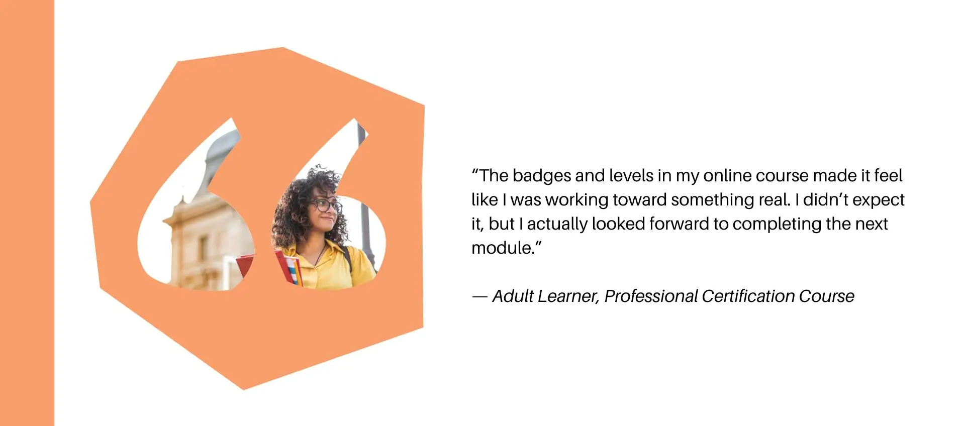 Quote about RGG from adult learner