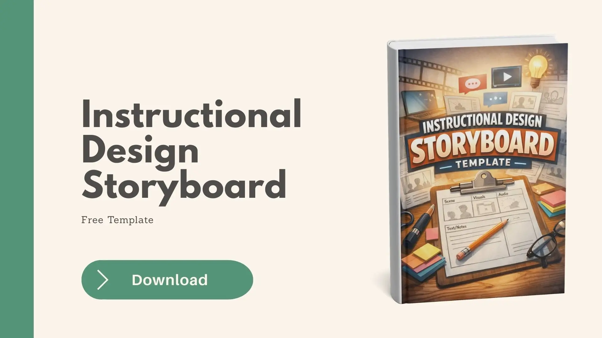 Free Instructional Design Storyboard Template for E-Learning Instructional design storyboard template free download with visual layout for scenes, visuals, audio, and text used in e-learning course development